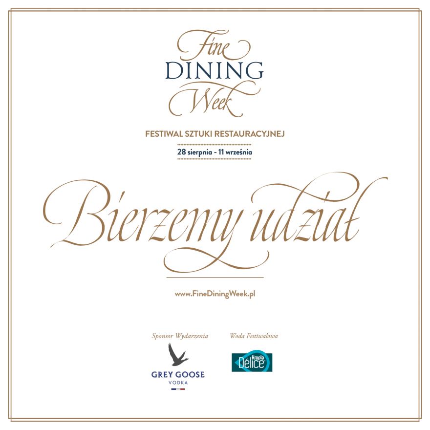 Fine Dining Week - Bierzemy udział